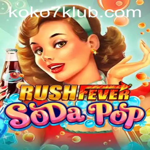 Experience the Excitement: RushFeverSodaPop and the Allure of KOKO7